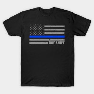 Police Officer Day Shift Thin Blue Line Flag T-Shirt